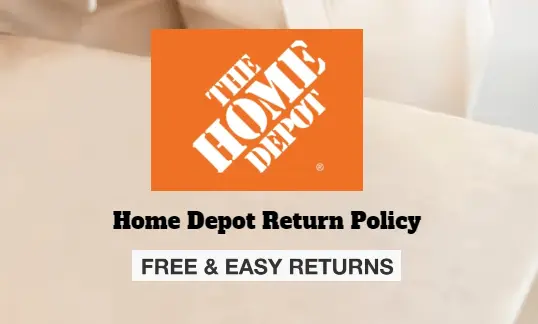 Home depot return policy explained in simple terms